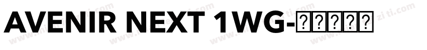 AVENIR NEXT 1WG字体转换